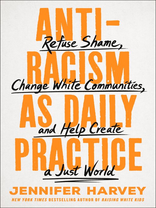 Title details for Antiracism as Daily Practice by Jennifer Harvey - Available